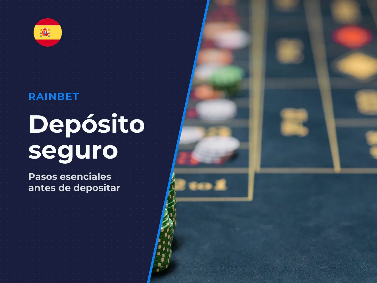 Qué comprobar antes del primer deposit
