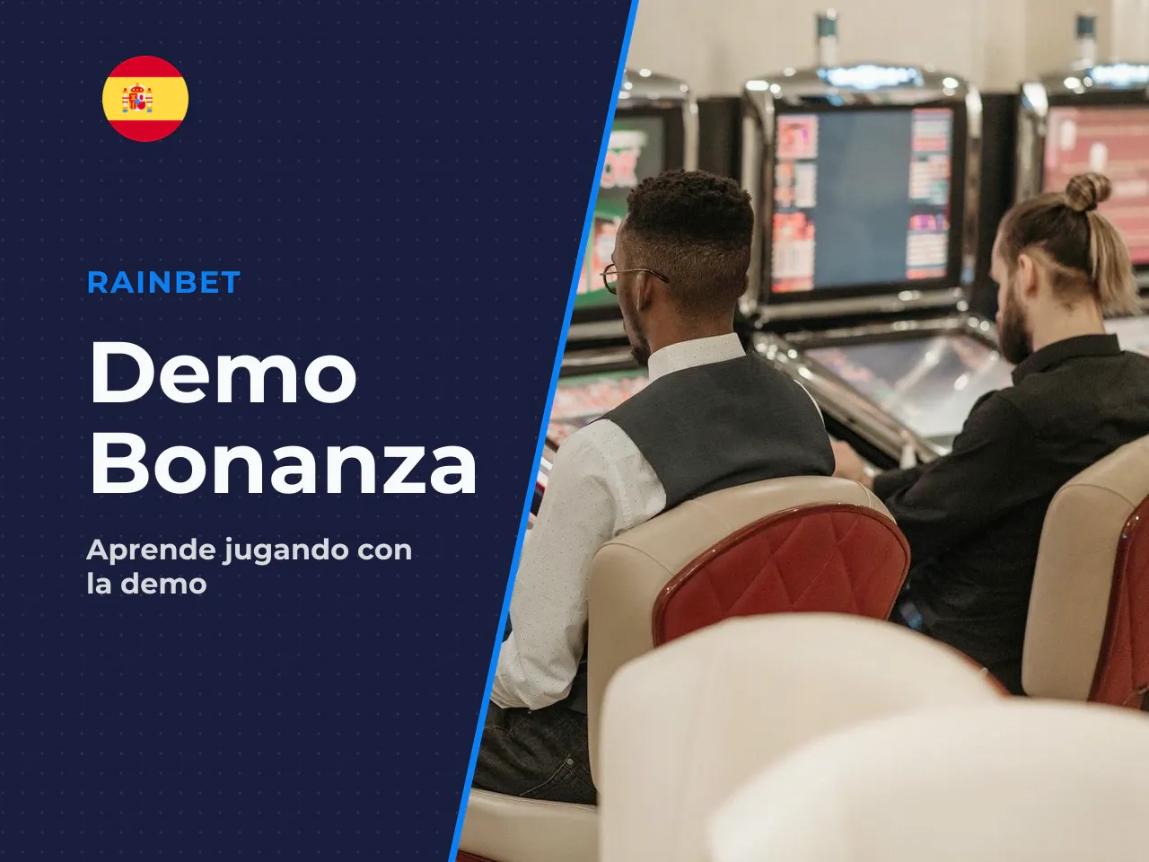 Cuándo elegir la demo de Bonanza