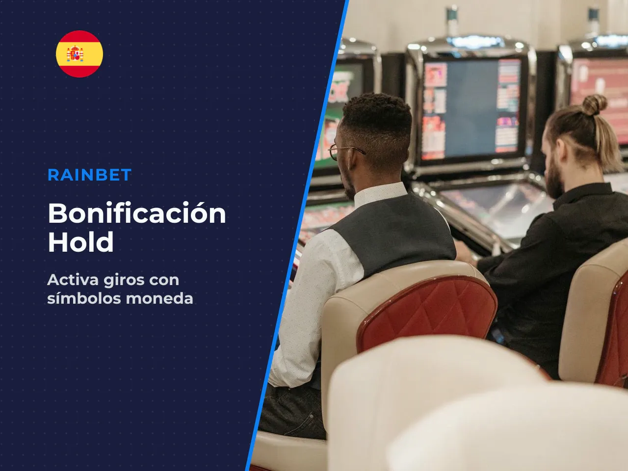 Cómo se activa la mecánica Hold