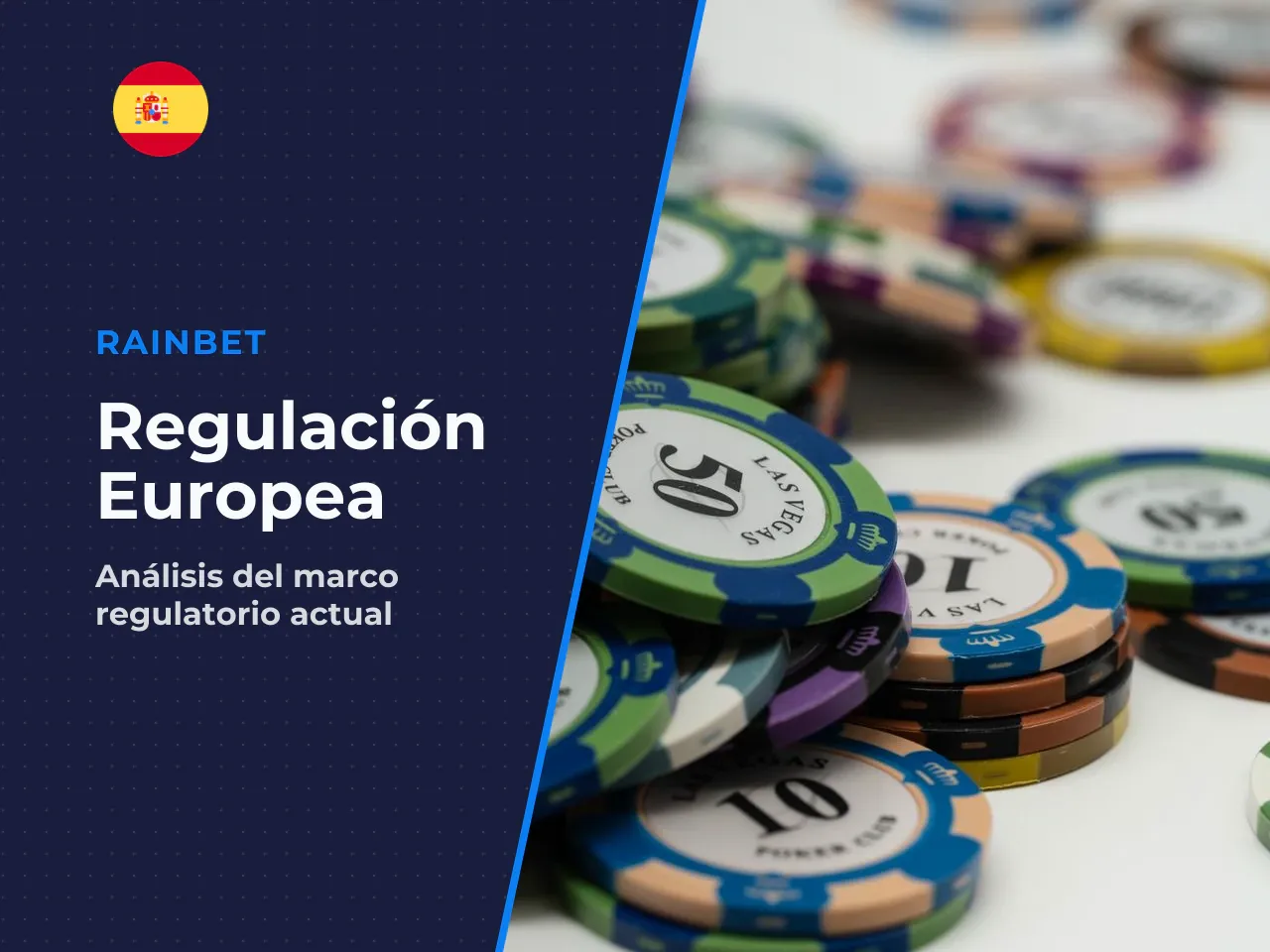 El contexto europeo muestra tensiones regulatorias