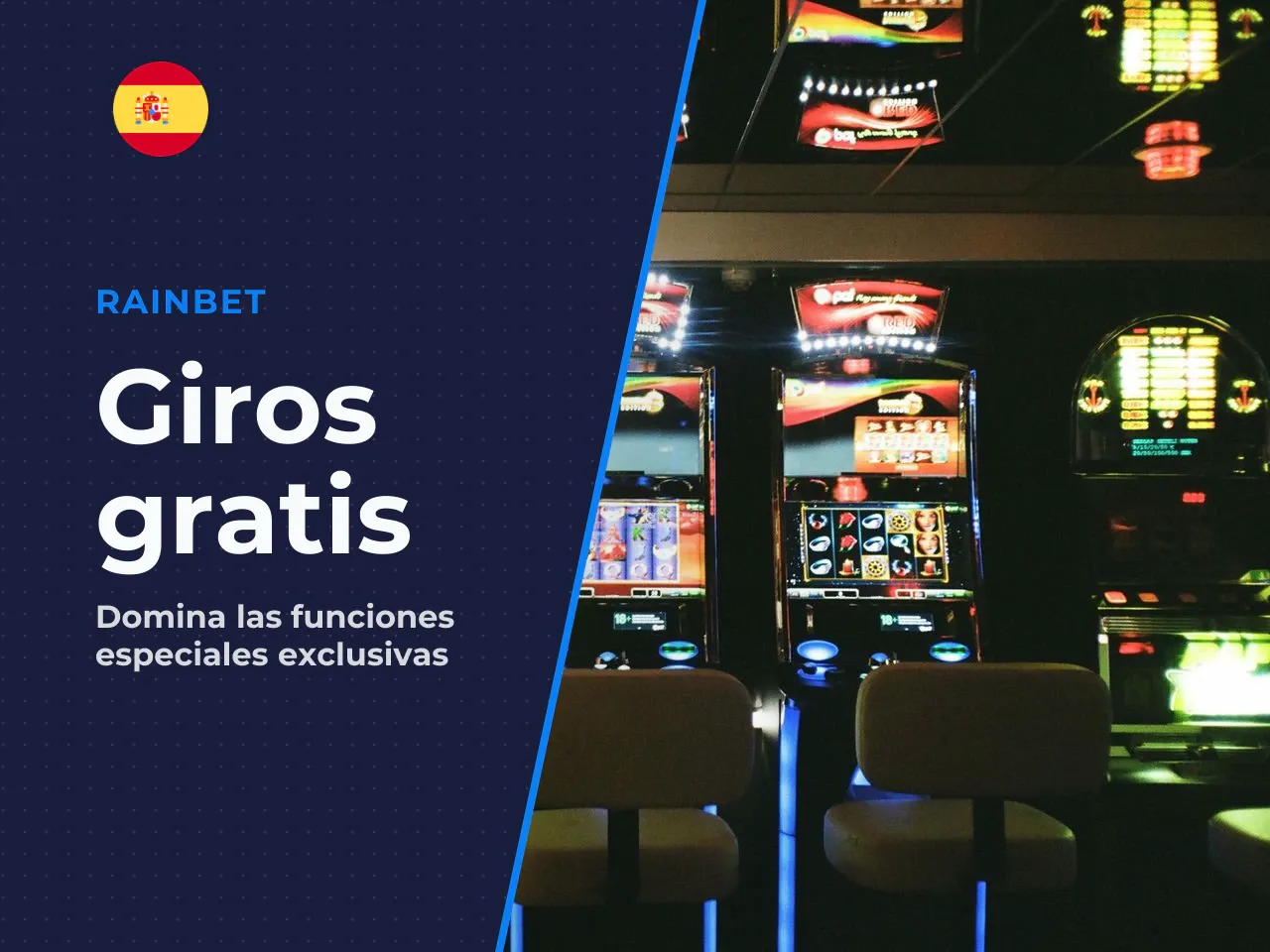 Giros gratis y otras funciones del