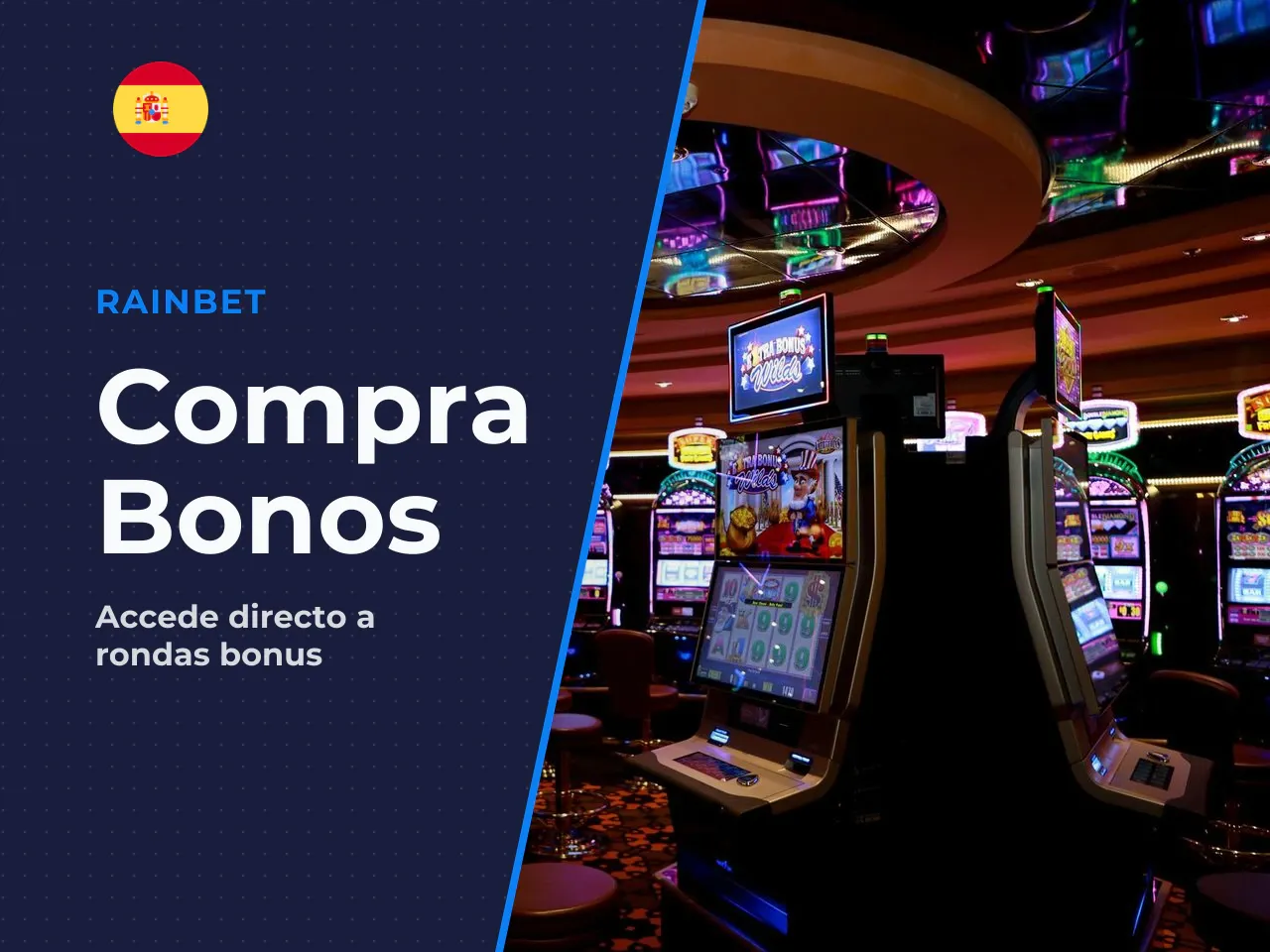 Compra de bonos Bonus Buy